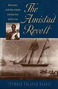 The Amistad Revolt (Paperback, Revised)