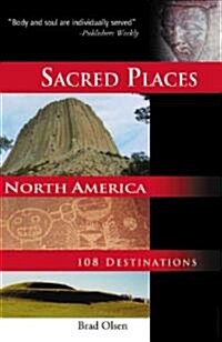 Sacred Places North America (Paperback)