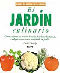 El Jardin Culinario / Kitchen Garden (Paperback, Translation)