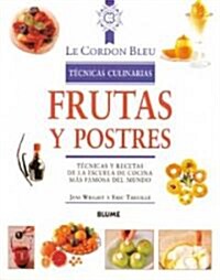 Frutas Y Postres / Fruits and Desserts (Paperback, Translation)
