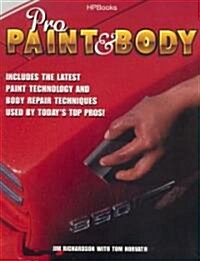 Pro Paint & Body (Paperback, 1st)