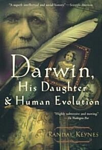 Darwin, His Daughter, and Human Evolution (Paperback)