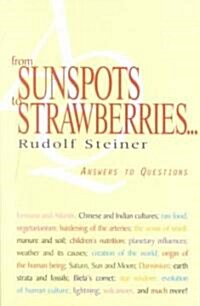 From Sunspots to Strawberries : Answers to Questions (Paperback)