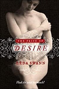 The Price of Desire (Paperback)