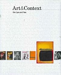 Art and Context: The 50s and 60s (Hardcover)