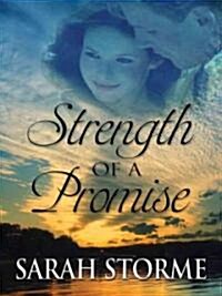 Strength of a Promise (Hardcover)