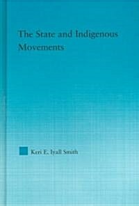 The State and Indigenous Movements (Hardcover)