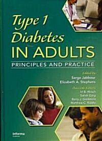 Type 1 Diabetes in Adults: Principles and Practice (Hardcover)