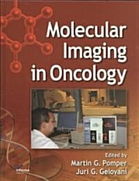 Molecular Imaging in Oncology (Hardcover)