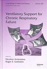 Ventilatory Support for Chronic Respiratory Failure (Hardcover)