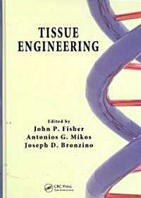 Tissue Engineering (Hardcover, 1st)