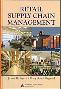 Retail Supply Chain Management (Hardcover)