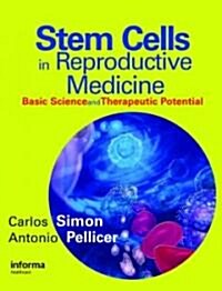 Stem Cells in Human Reproduction (Hardcover, 1st)