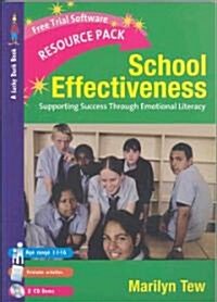 School Effectiveness: Supporting Student Success Through Emotional Literacy [With 2 CDROMs] (Paperback)