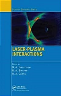 Laser-Plasma Interactions (Hardcover)