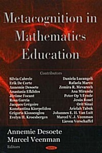 Metacognition in Mathematics Education (Hardcover)