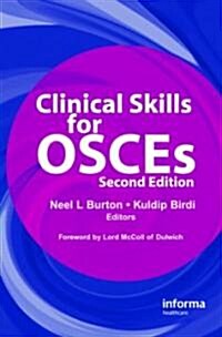 Clinical Skills for OSCEs (Hardcover, 2 ed)