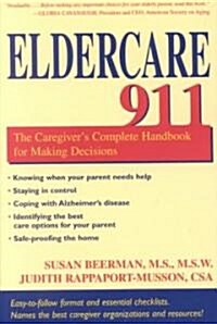 Eldercare 911 (Paperback)