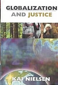Globalization and Justice (Hardcover)