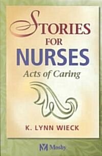 Stories for Nurses (Paperback)