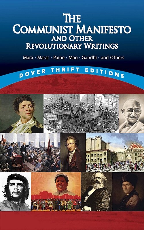 [중고] The Communist Manifesto and Other Revolutionary Writings: Marx, Marat, Paine, Mao Tse-Tung, Gandhi and Others (Paperback)