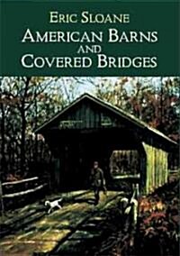 American Barns and Covered Bridges (Paperback, Revised)