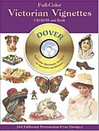 Full-Color Victorian Vignettes CD-ROM and Book [With CDROM] (Paperback)