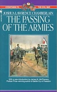 The Passing of Armies: An Account of the Final Campaign of the Army of the Potomac (Mass Market Paperback)