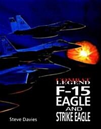 F-15 Eagle & Strike Eagle (Paperback)