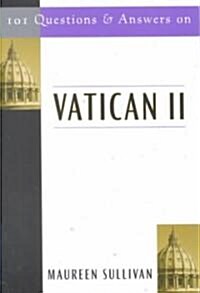 101 Questions & Answers on Vatican II (Paperback)