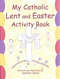 My Catholic Lent and Easter Activity Book (Paperback)