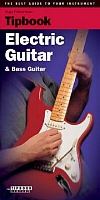 Tipbook Electric Guitar & Bass Guitar (Paperback)