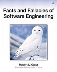 Facts and Fallacies of Software Engineering (Paperback)