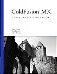 Coldfusion MX: Developers Cookbook (Paperback)
