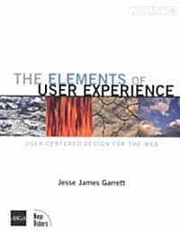 The Elements of User Experience (Paperback)