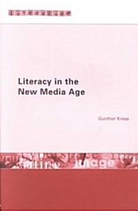 Literacy in the New Media Age (Paperback)