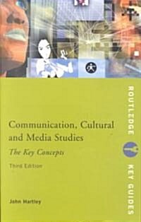 Communication, Cultural and Media Studies (Paperback, 3rd)