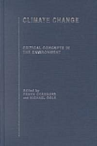 Climate Change : Critical Concepts in the Environment (Multiple-component retail product)
