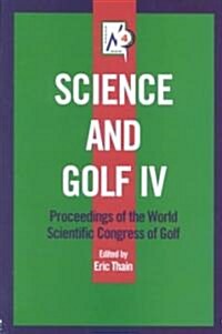 Science and Golf IV (Hardcover)
