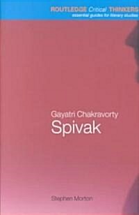 Gayatri Chakravorty Spivak (Paperback)