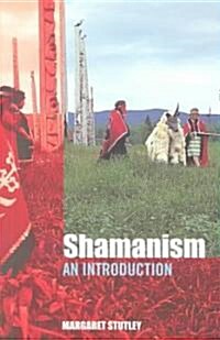 Shamanism : An Introduction (Paperback)