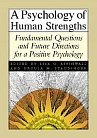 A Psychology of Human Strengths (Hardcover)