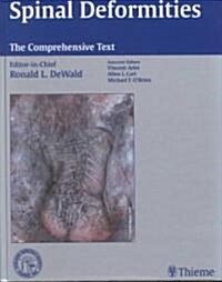 Spinal Deformities: The Comprehensive Text (Hardcover)