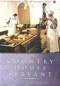 The Country House Servant (Paperback)