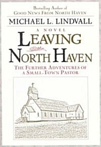 Leaving North Haven (Paperback)