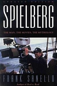 Spielberg: The Man, the Movies, the Mythology (Paperback, Updated)