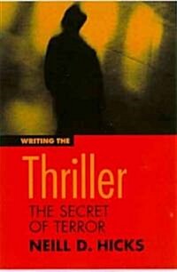 Writing the Thriller Film (Paperback)