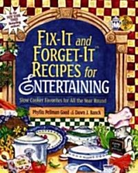 Fix-It and Forget-It Recipes for Entertaining (Paperback)