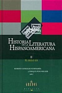 Historia de la literatura hispanoamericana / The Cambridge History of the Latin American Literature (Hardcover, Translation)