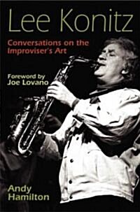 [중고] Lee Konitz: Conversations on the Improviser‘s Art (Paperback)